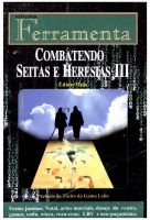 COMBATENDO SEITAS E HERESIAS 3.pdf